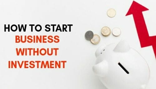 Business Without Investment