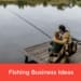 Fishing Business Ideas