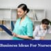 Business Ideas For Nurses