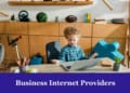 Business Internet Providers