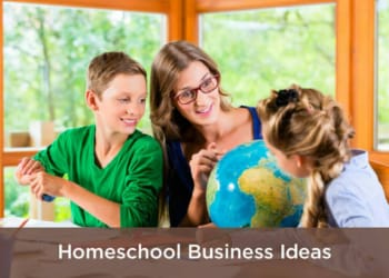 Homeschool Business Ideas