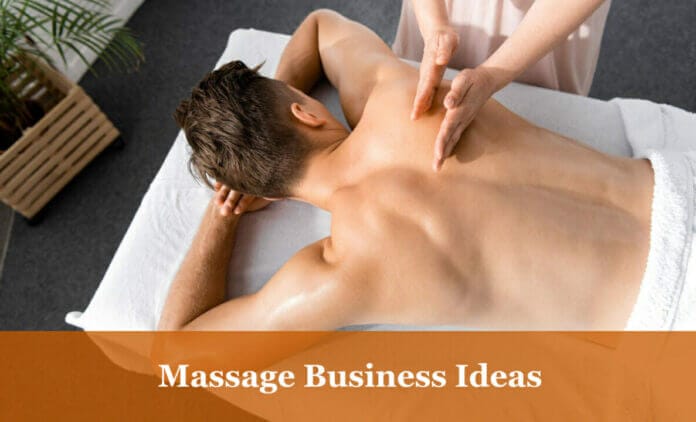 Massage Business Ideas